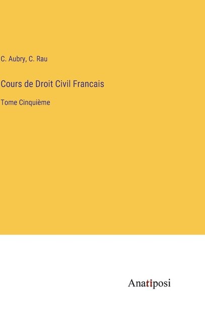 Front cover_Cours de Droit Civil Francais
