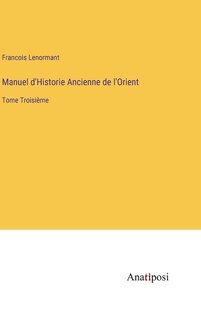 Front cover_Manuel d'Historie Ancienne de l'Orient