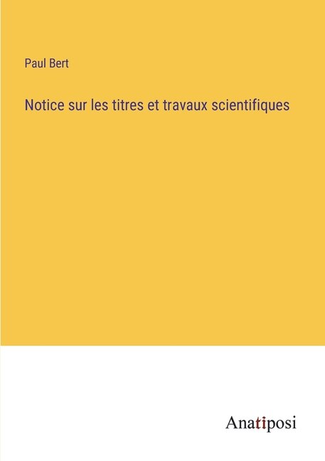 Couverture_Notice sur les titres et travaux scientifiques
