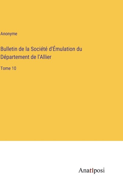 Couverture_Bulletin de la Société d'Émulation du Département de l'Allier