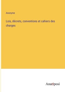 Front cover_Lois, décrets, conventions et cahiers des charges