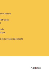 Couverture_Pétrarque, étude d'après de nouveaux documents
