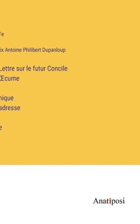 Couverture_Lettre sur le futur Concile OEcuménique adressée