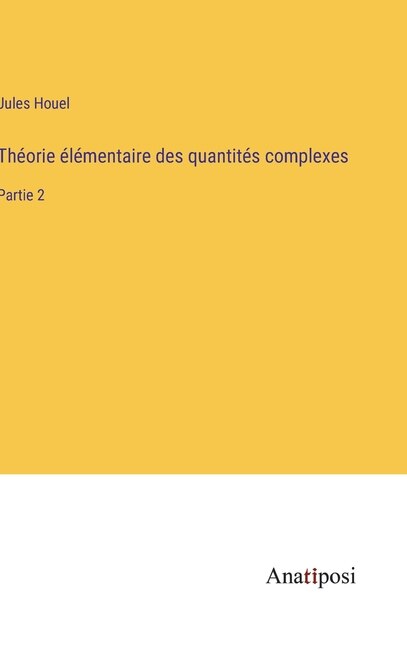 Front cover_Théorie élémentaire des quantités complexes