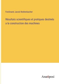 Front cover_Résultats scientifiques et pratiques destinés a la construction des machines