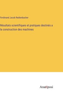 Front cover_Résultats scientifiques et pratiques destinés a la construction des machines