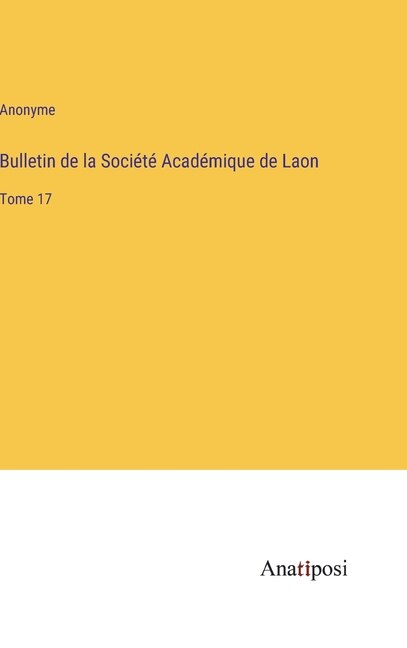 Front cover_Bulletin de la Société Académique de Laon