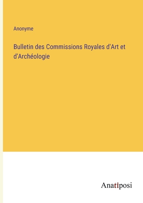 Front cover_Bulletin des Commissions Royales d'Art et d'Archéologie