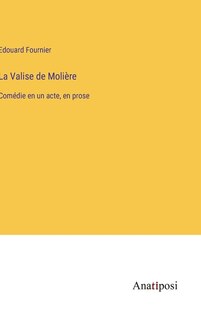 Couverture_La Valise de Molière