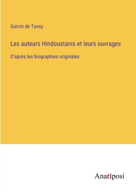 Front cover_Les auteurs Hindoustanis et leurs ouvrages