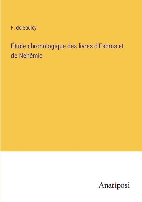 Front cover_Étude chronologique des livres d'Esdras et de Néhémie