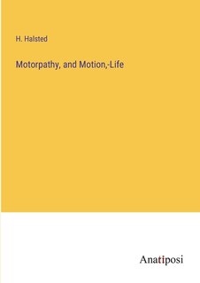 Front cover_Motorpathy, and Motion, -Life