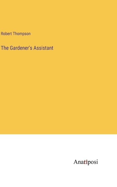 Front cover_The Gardener's Assistant