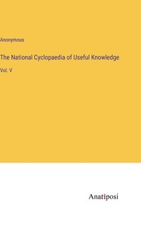 Front cover_The National Cyclopaedia of Useful Knowledge