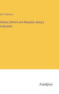 Front cover_Medical, Reform and Allopathy