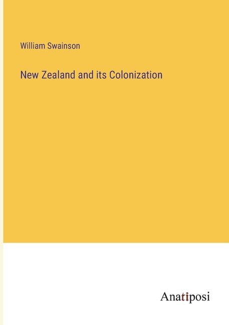Front cover_New Zealand and its Colonization