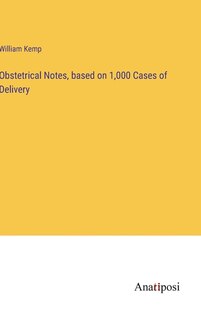 Front cover_Obstetrical Notes, based on 1,000 Cases of Delivery