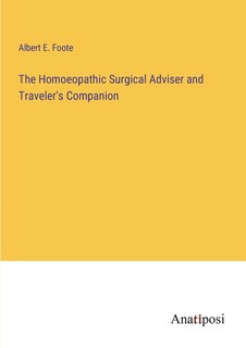 Front cover_The Homoeopathic Surgical Adviser and Traveler's Companion