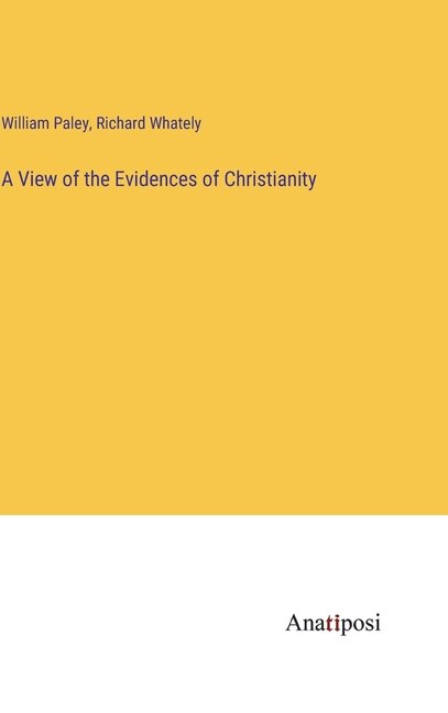Front cover_A View of the Evidences of Christianity