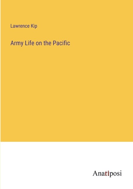 Couverture_Army Life on the Pacific