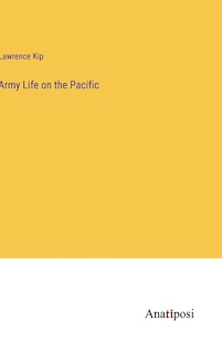 Couverture_Army Life on the Pacific