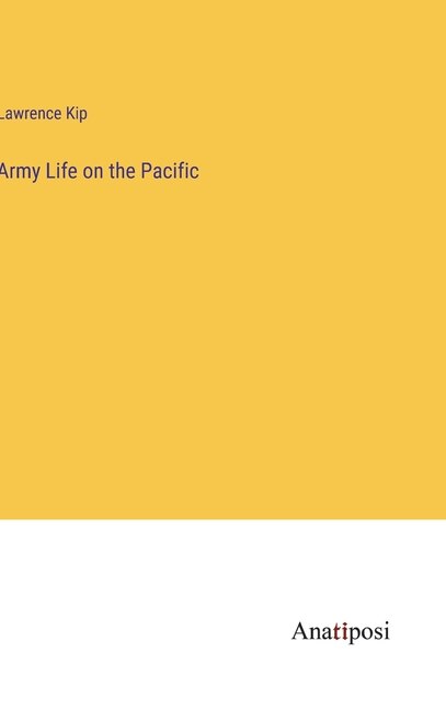 Couverture_Army Life on the Pacific