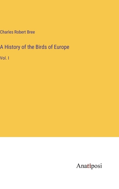 Front cover_A History of the Birds of Europe