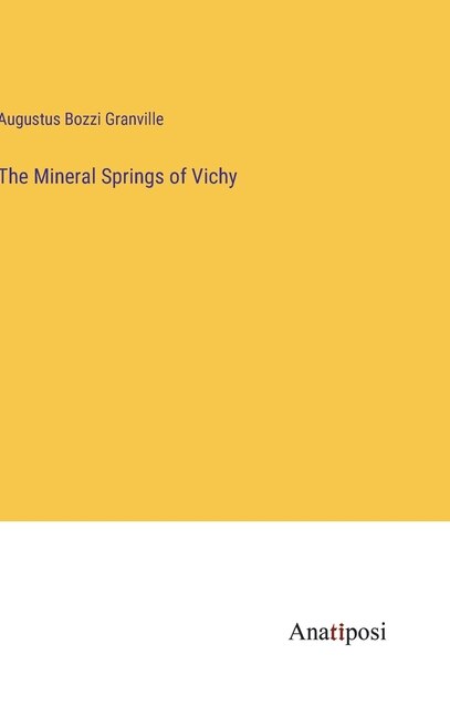 Front cover_The Mineral Springs of Vichy