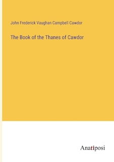 The Book of the Thanes of Cawdor