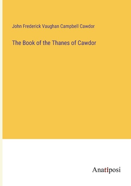 The Book of the Thanes of Cawdor