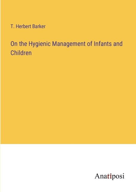 Couverture_On the Hygienic Management of Infants and Children