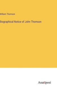 Front cover_Biographical Notice of John Thomson