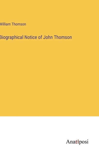 Front cover_Biographical Notice of John Thomson