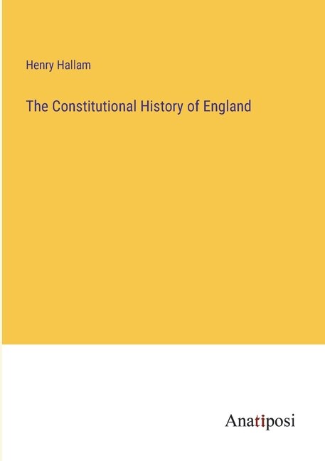 Front cover_The Constitutional History of England