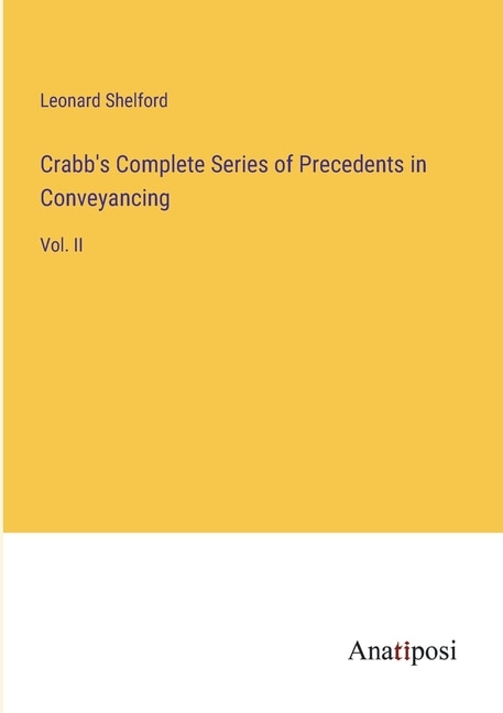 Front cover_Crabb's Complete Series of Precedents in Conveyancing