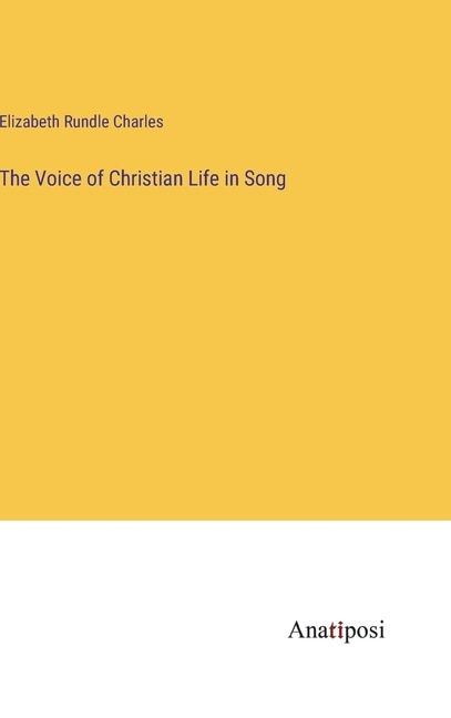 The Voice of Christian Life in Song