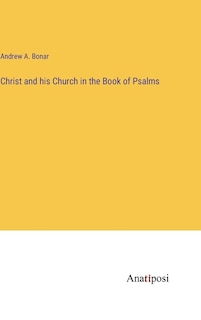 Front cover_Christ and his Church in the Book of Psalms