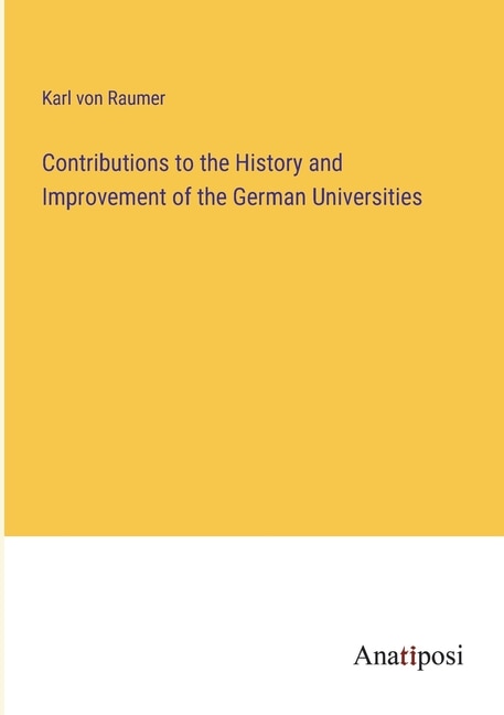 Front cover_Contributions to the History and Improvement of the German Universities