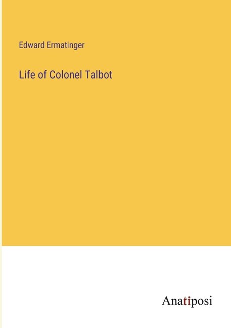 Couverture_Life of Colonel Talbot