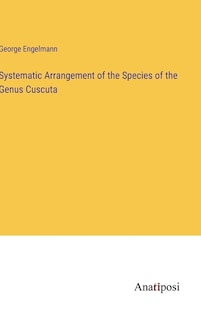 Front cover_Systematic Arrangement of the Species of the Genus Cuscuta