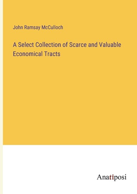 Front cover_A Select Collection of Scarce and Valuable Economical Tracts