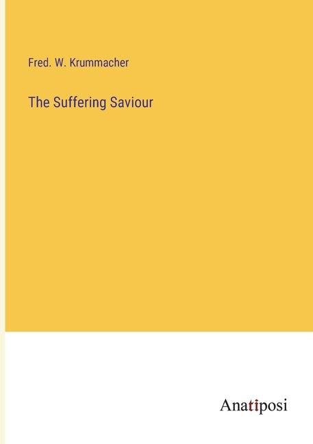 Front cover_The Suffering Saviour