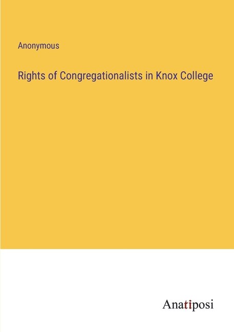 Couverture_Rights of Congregationalists in Knox College