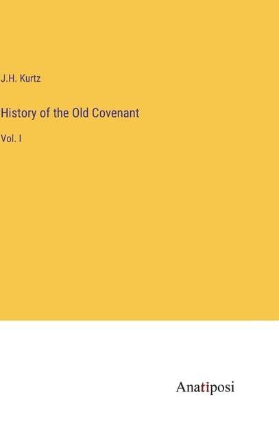 Front cover_History of the Old Covenant