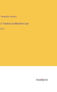 Front cover_A Treatise on Maritime Law
