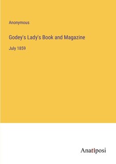 Front cover_Godey's Lady's Book and Magazine