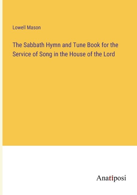 Couverture_The Sabbath Hymn and Tune Book for the Service of Song in the House of the Lord