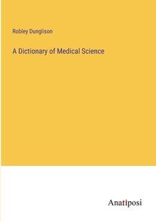 Front cover_A Dictionary of Medical Science