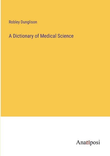Front cover_A Dictionary of Medical Science