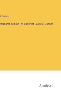 Couverture_Memorandum on the Buddhist Caves at Junnar